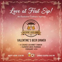 Load image into Gallery viewer, Valentines Beer Dinner - 2026
