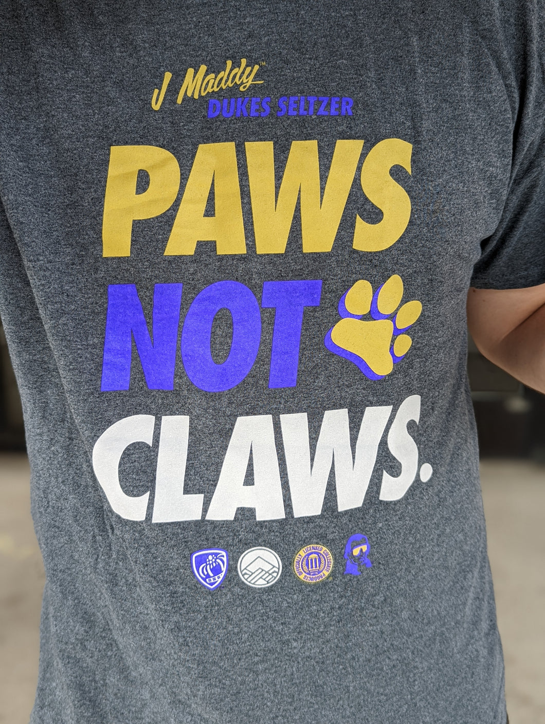 Paws Not Claws J Maddy Shirt